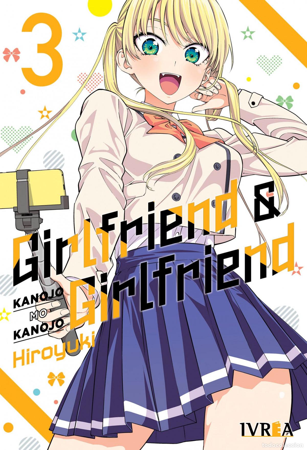Livres: GIRLFRIEND AND GIRLFRIEND N 03 - KANOJO MO KANOJO