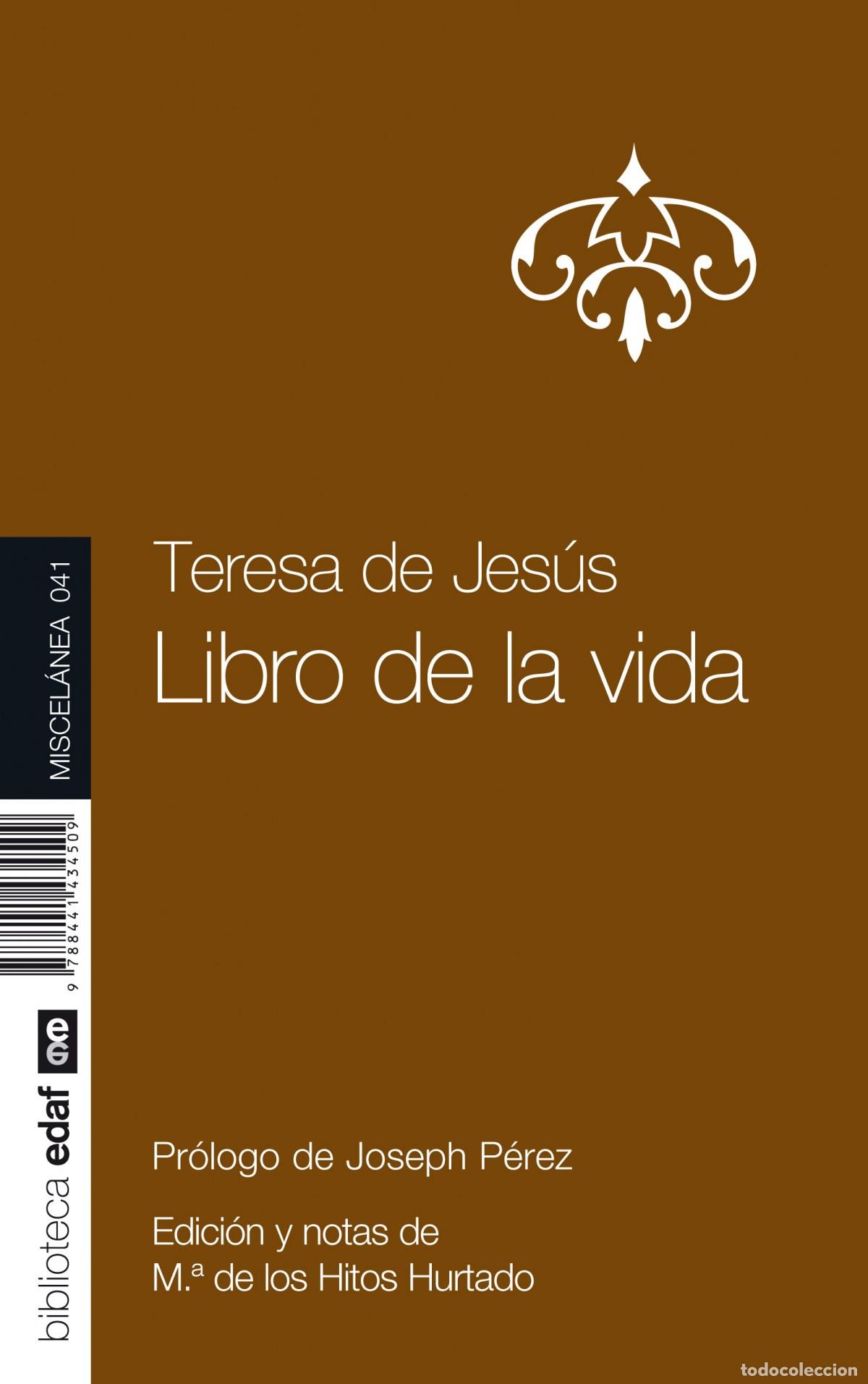Libros: TERESA DE JESUS-LIBRO DE LA VIDA - De Jesus, Teresa