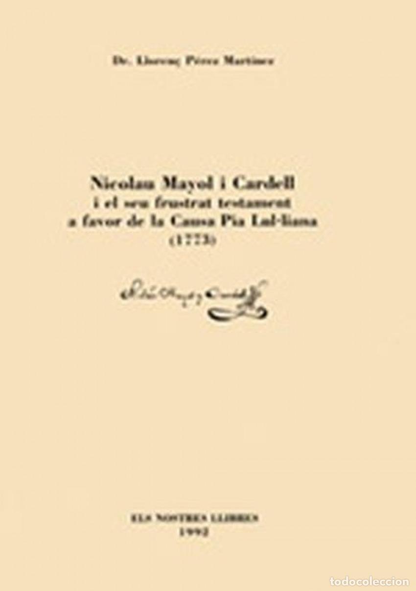 Livres: N. MAYOL CARDELL. TESTAMENT - Perez Martinez, Ll