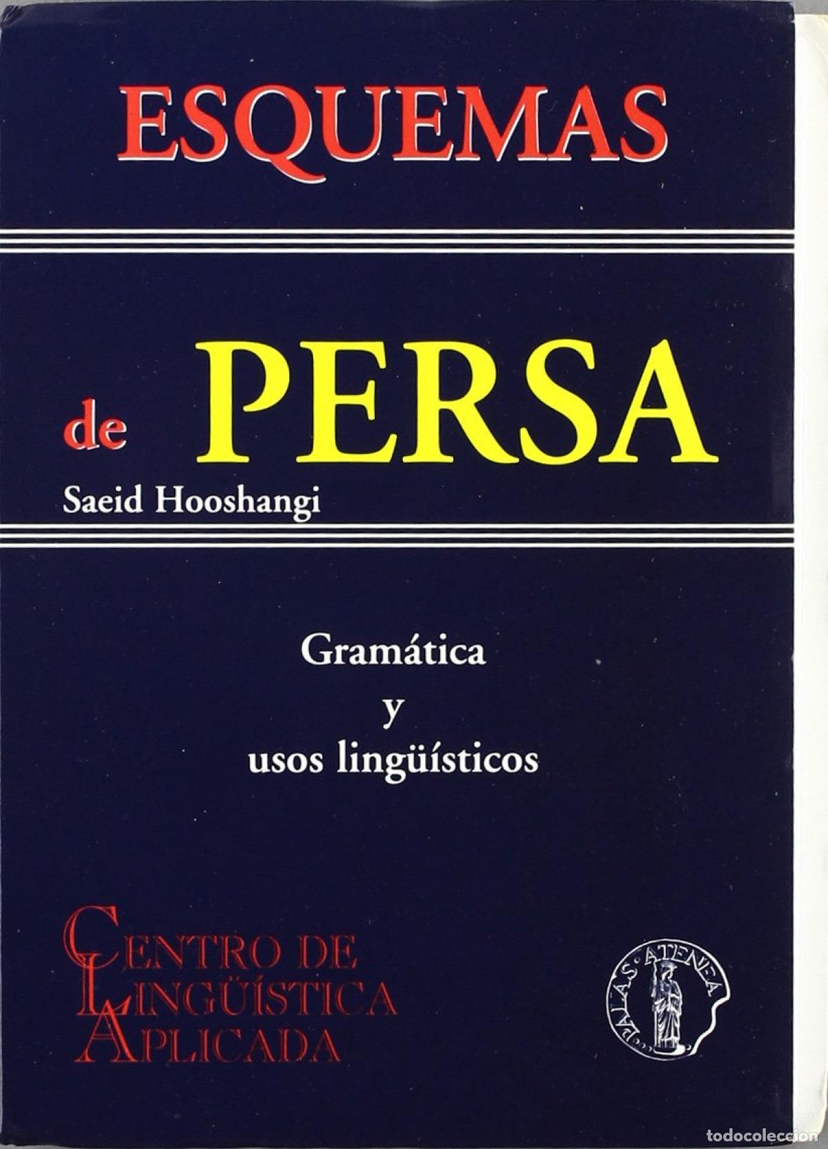 Livres: ESQUEMAS DE PERSA: GRAMATICA Y USOS LINGUISTICOS - Hooshangi, Saeid