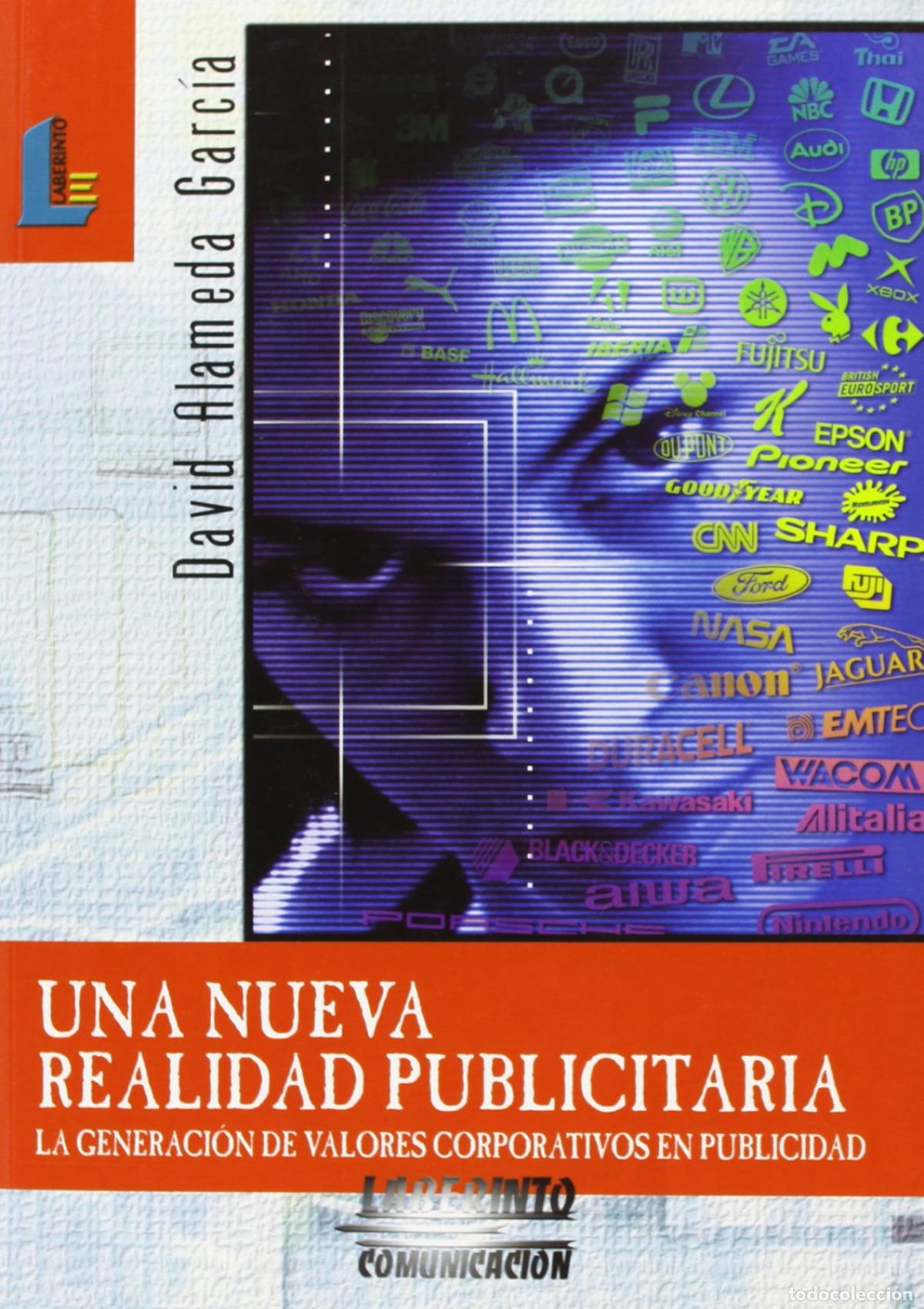Livres: UNA NUEVA REALIDAD PUBLICITARIA - Alameda Garc&iacute;a, David