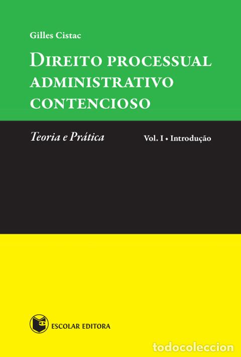 Libri: DIREITO PROCESSUAL ADMINISTRATIVO CONTENCIOSO - Cistac, Gilles