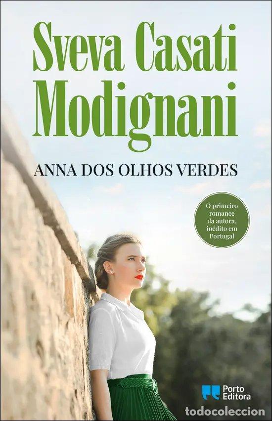 Libri: ANNA DOS OLHOS VERDES - Sveva Casati Modignani