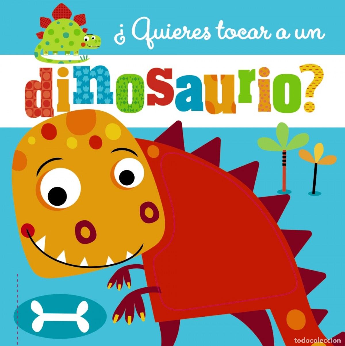 Libri: &iquest;QUIERES TOCAR A UN DINOSAURIO? - Lynch, Stuart