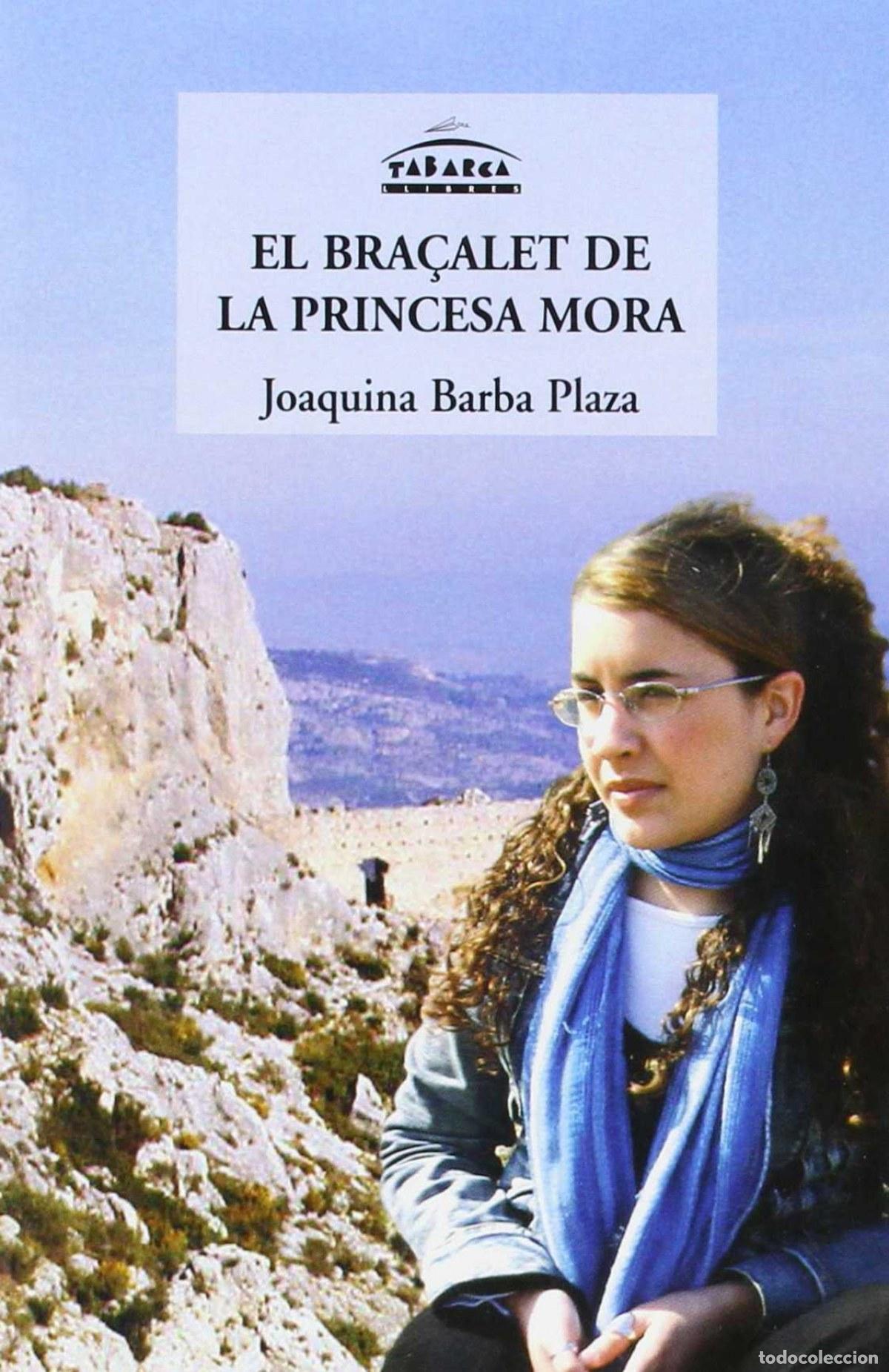 books: BRACALET DE LA PRINCESA MORA - Barba Plaza, Joaquina