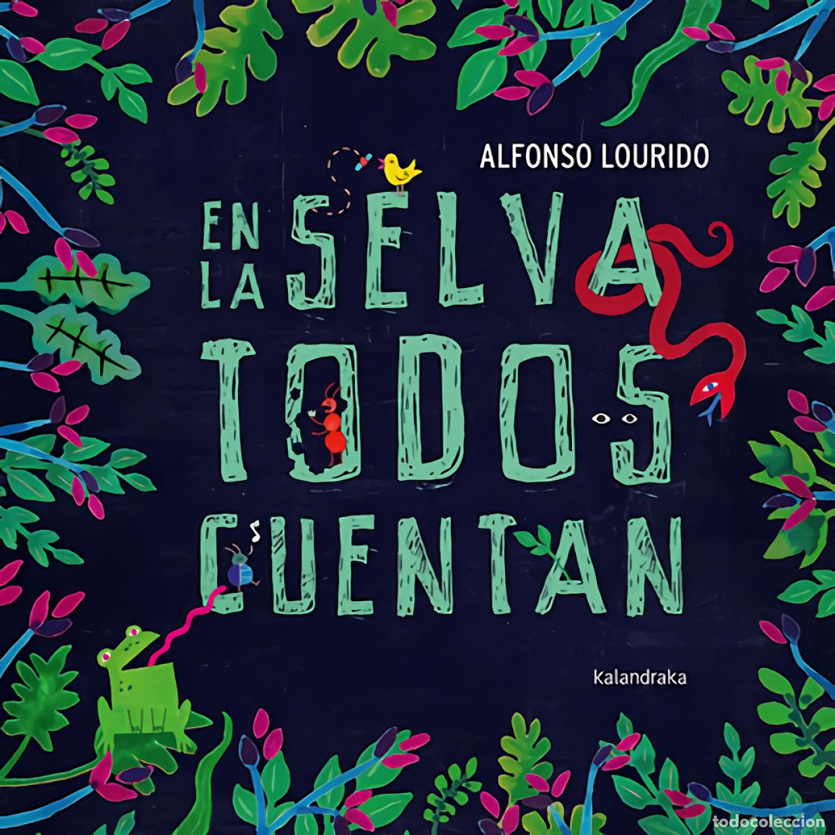 Livros: EN LA SELVA TODOS CUENTAN - Lourido, Alfonso