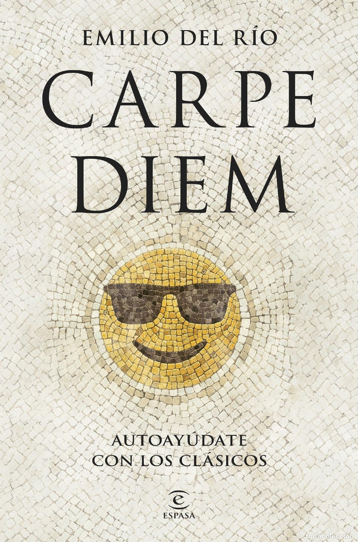 Livros: CARPE DIEM - R&iacute;o, Emilio del