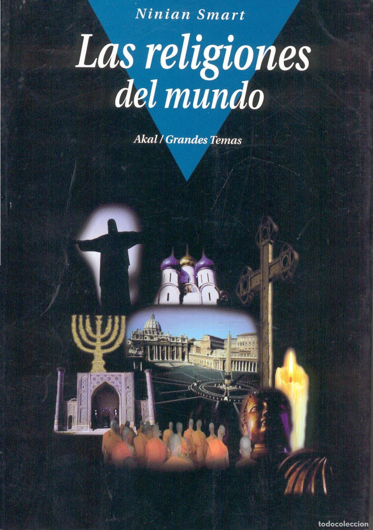 Libros: LAS RELIGIONES DEL MUNDO - Smart, Ninian