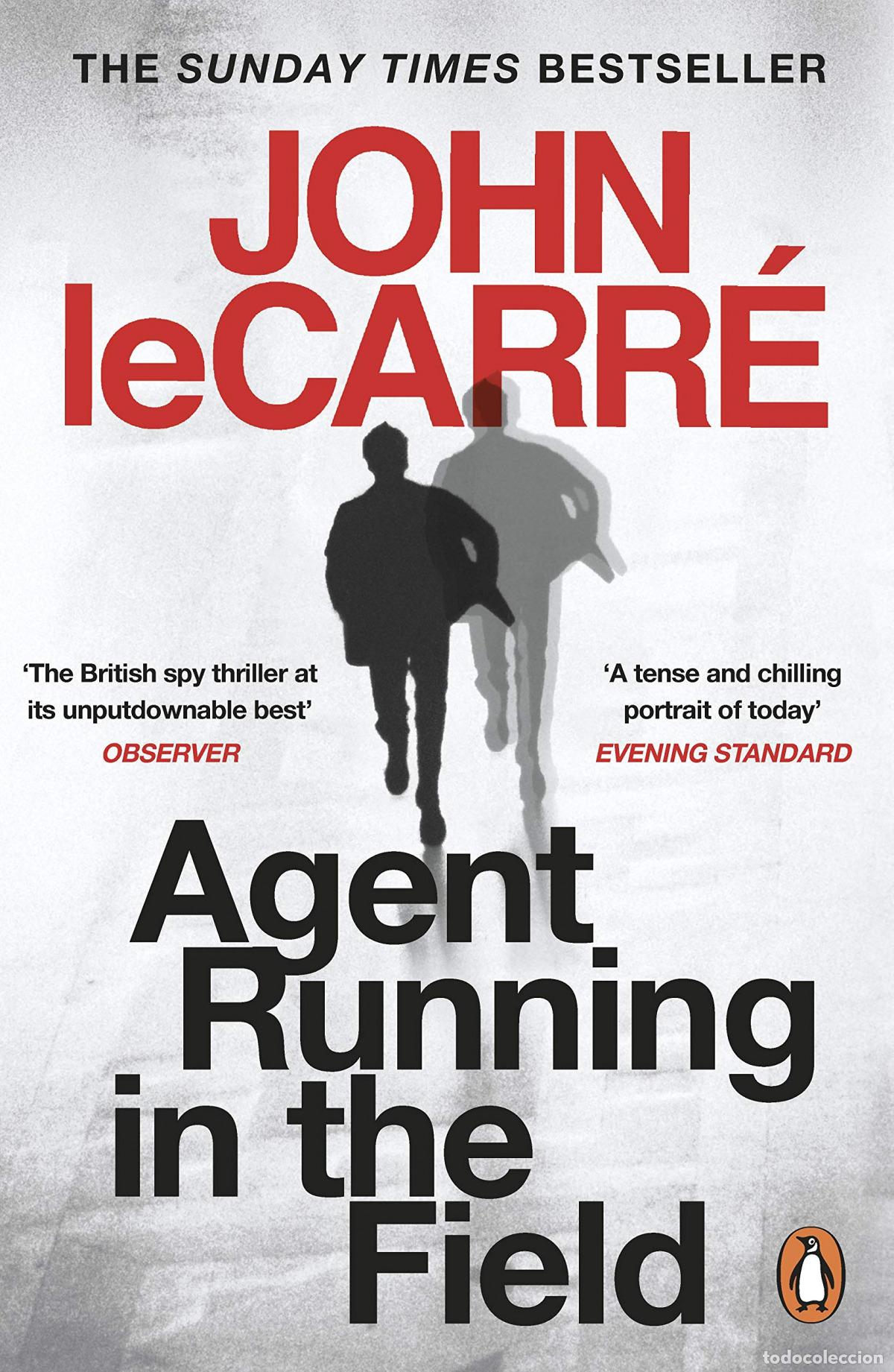 Libros: AGENT RUNNING IN THE FIELD - LE CARRE, JOHN