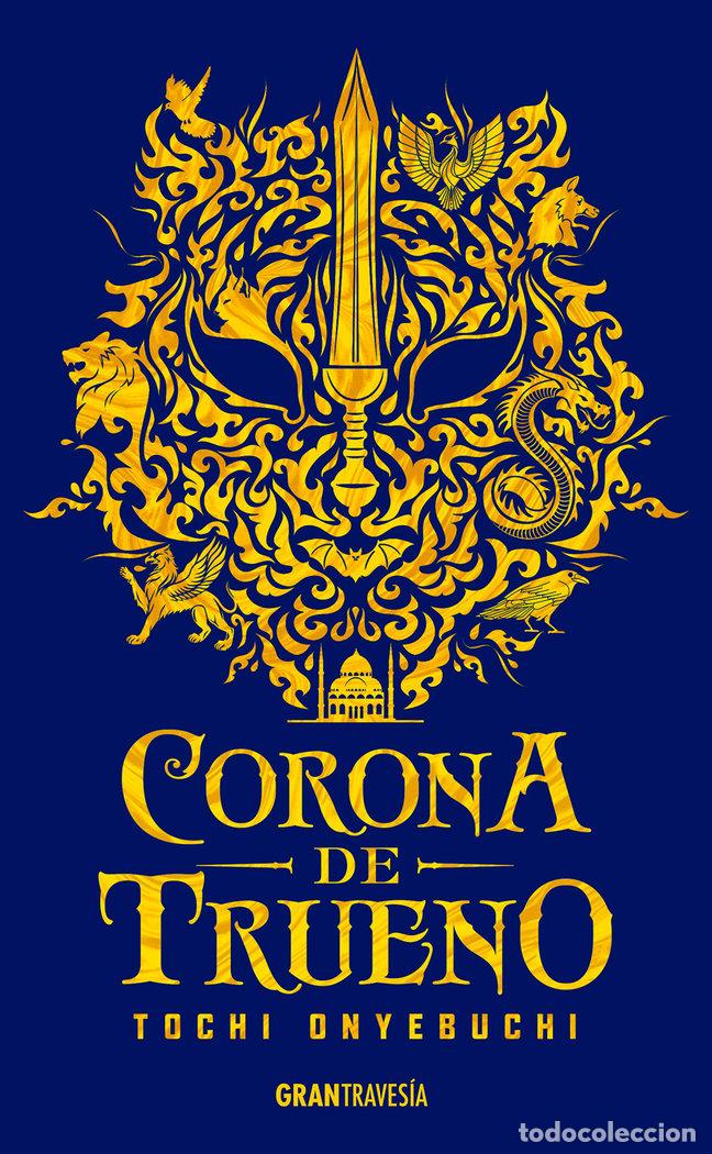 Libros: CORONA DE TRUENO - ONYEBUCHI, TOCHI