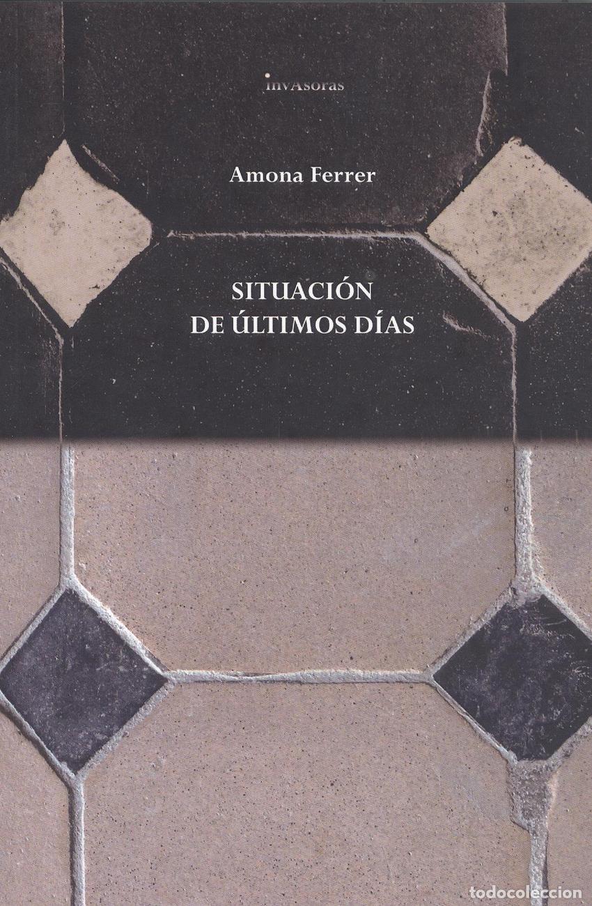 Libros: SITUACION DE ULTIMOS DIAS - Ferrer, Amona