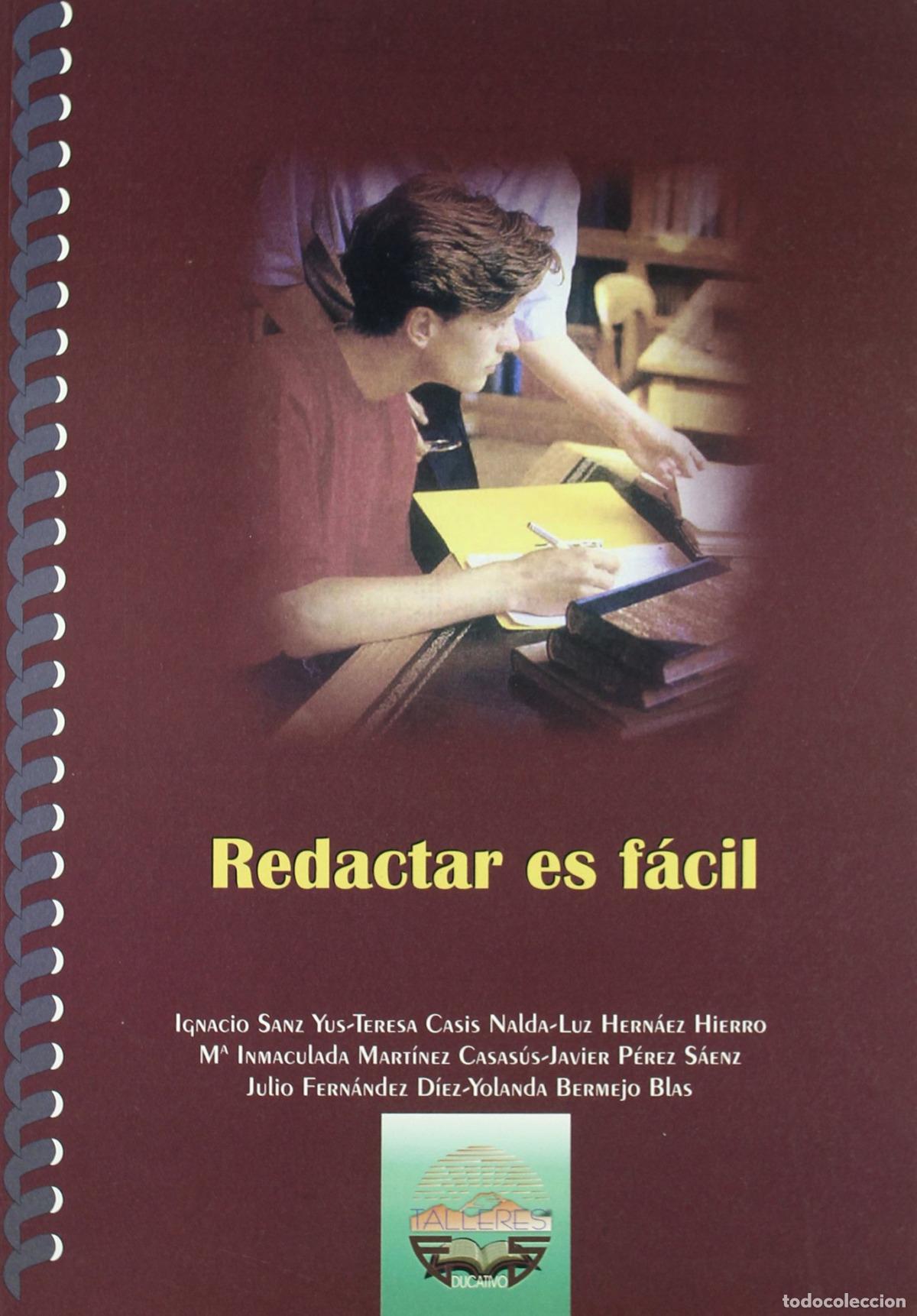 Libros: REDACTAR ES F&Aacute;CIL - Sanz Yus, Ignacio