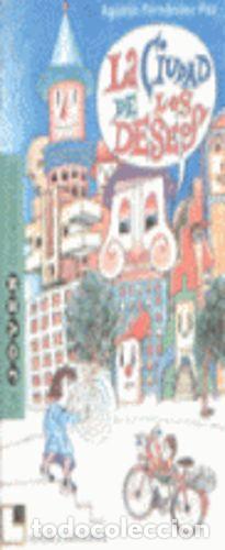Libros: LA CIUDAD DE LOS DESEOS - Fern&aacute;ndez Paz, Agust&iacute;n