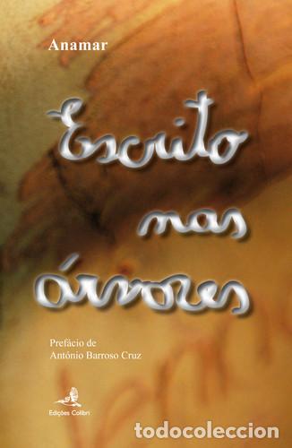 Libros: ESCRITO NAS &Aacute;RVORES - VV.AA.