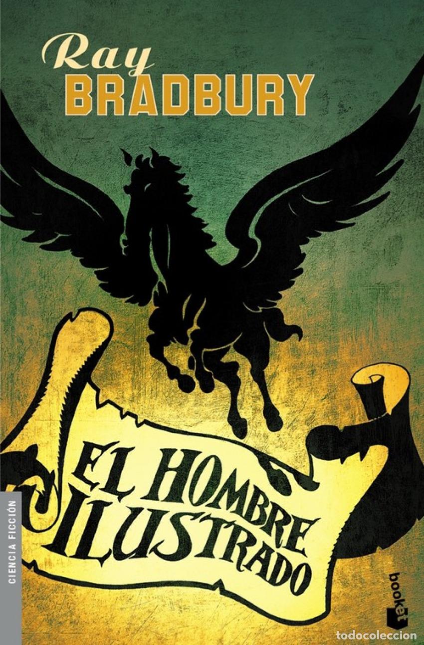 Libros: EL HOMBRE ILUSTRADO - Ray Bradbury