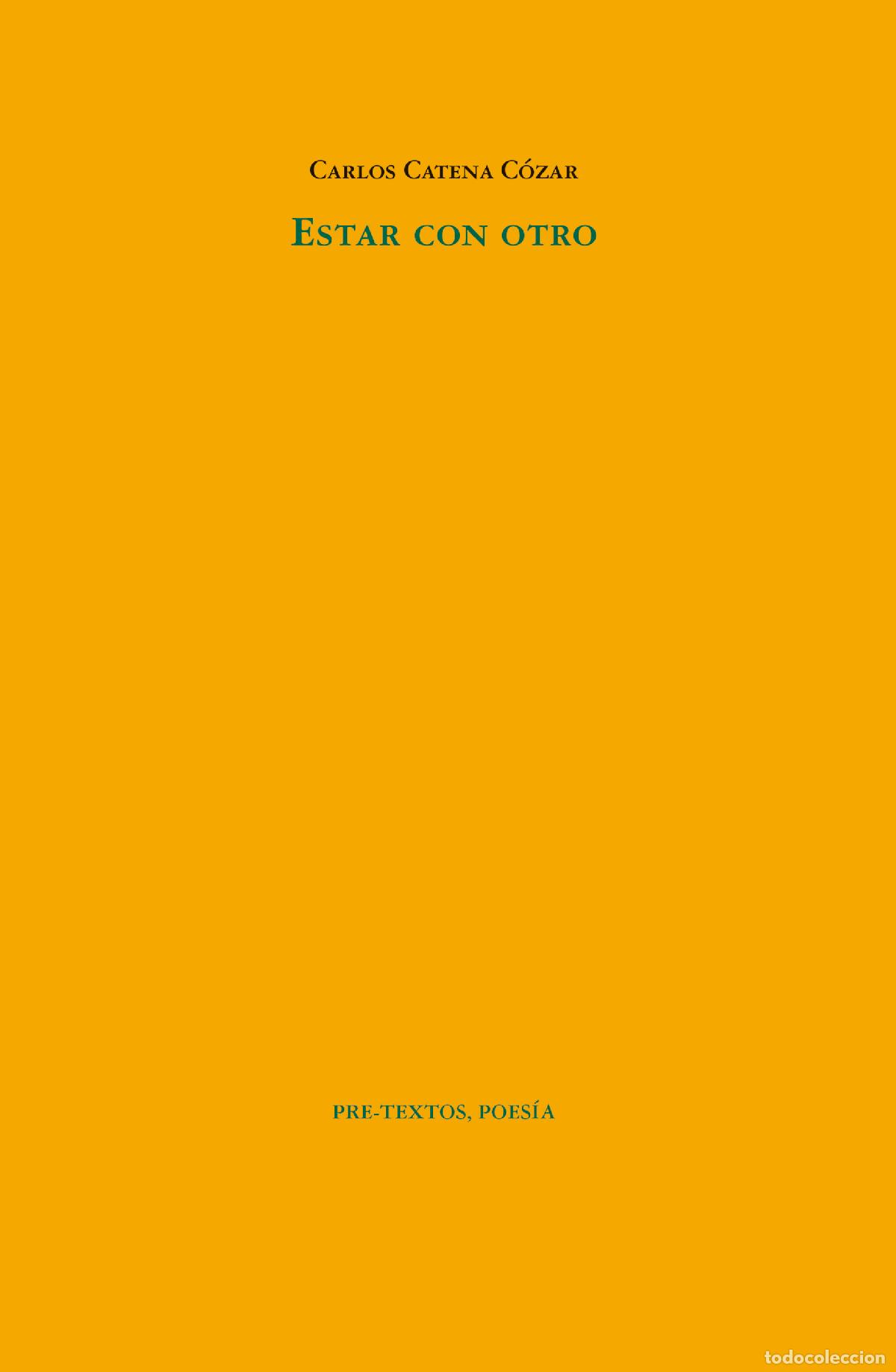 books: ESTAR CON OTRO - Catena C&oacute;zar, Carlos