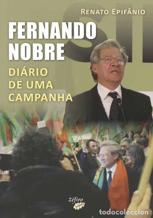 books: FERNANDO NOBRE - DI&Aacute;RIO DE UMA CAMPANHA - EPIF&Acirc;NIO, RENATO