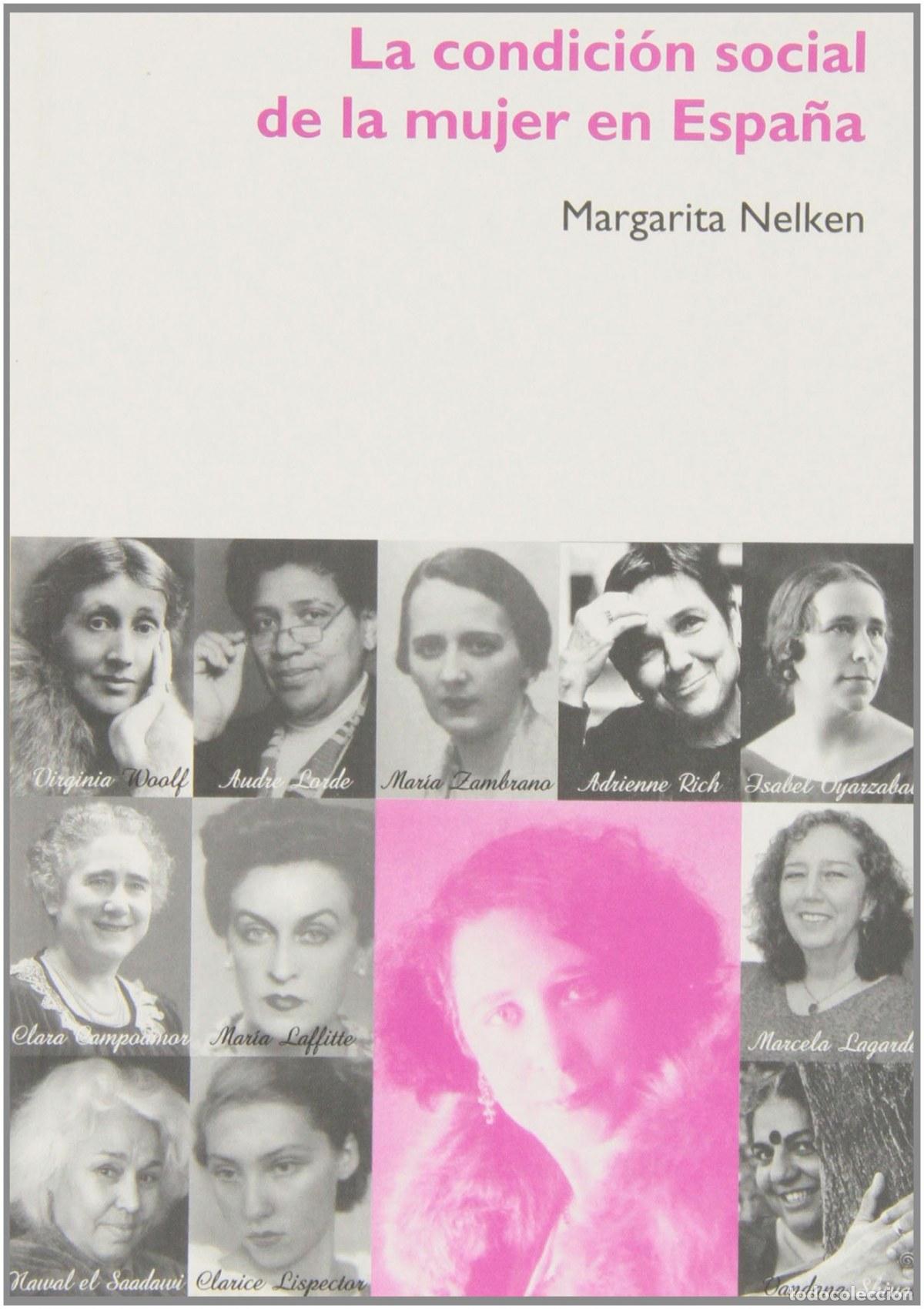 Livros: LA CONDICION SOCIAL DE LA MUJER EN ESPA&Ntilde;A - NELKEN, MARGARITA