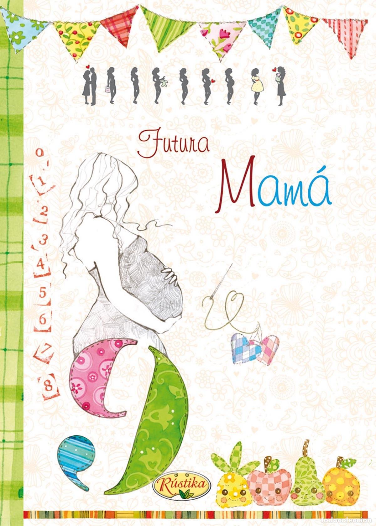 Libri: FUTURA MAM&Aacute; - VV.AA.