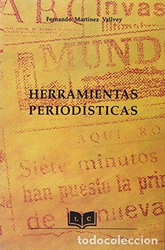 Livres: HERRAMIENTAS PERIOD&Iacute;STICAS - Mart&iacute;nez Vallvey, Fernando