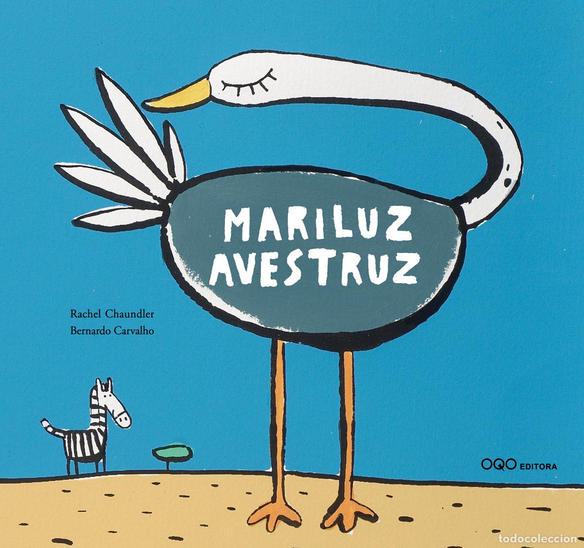 Livres: MARILUZ AVESTRUZ (GL) - Chaundler, Rachel