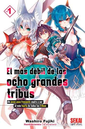 Livros: EL MAS DEBIL DE LAS OCHO GRANDES TRIBUS 1 - FUJIKI, WASHIRO