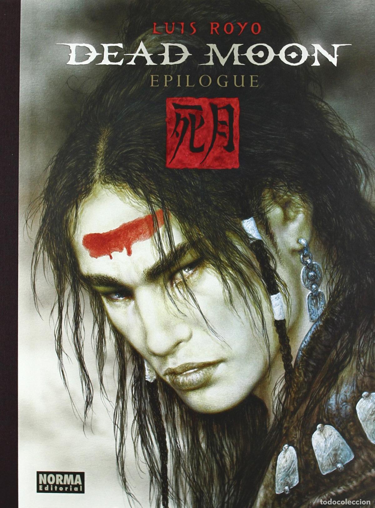 Libros: DEAD MOON: EPILOGUE - Royo, Luis