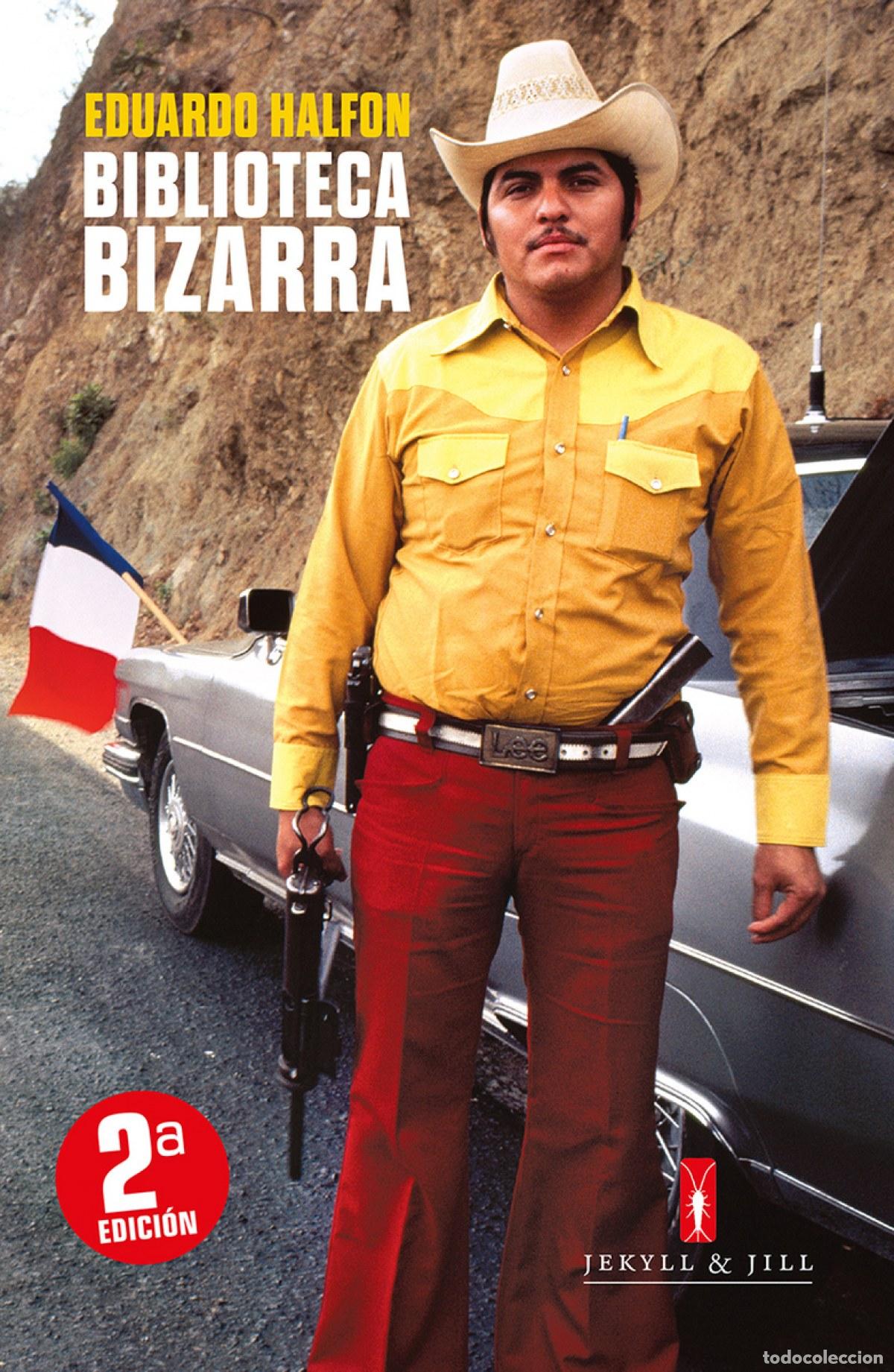 Livres: BIBLIOTECA BIZARRA - Halfon, Eduardo