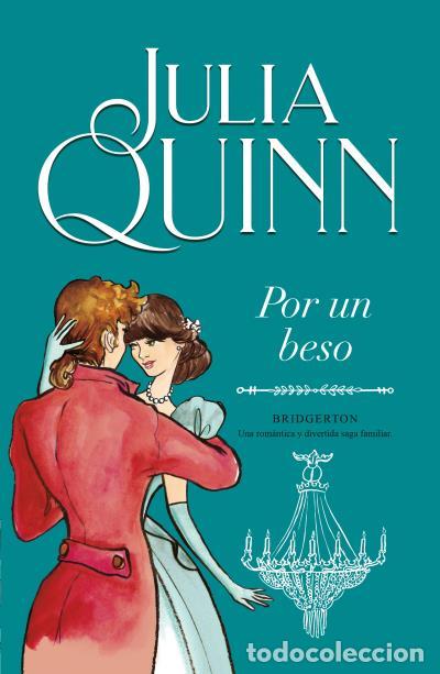 Livres: POR UN BESO (BRIDGERTON 7) - Julia Quinn