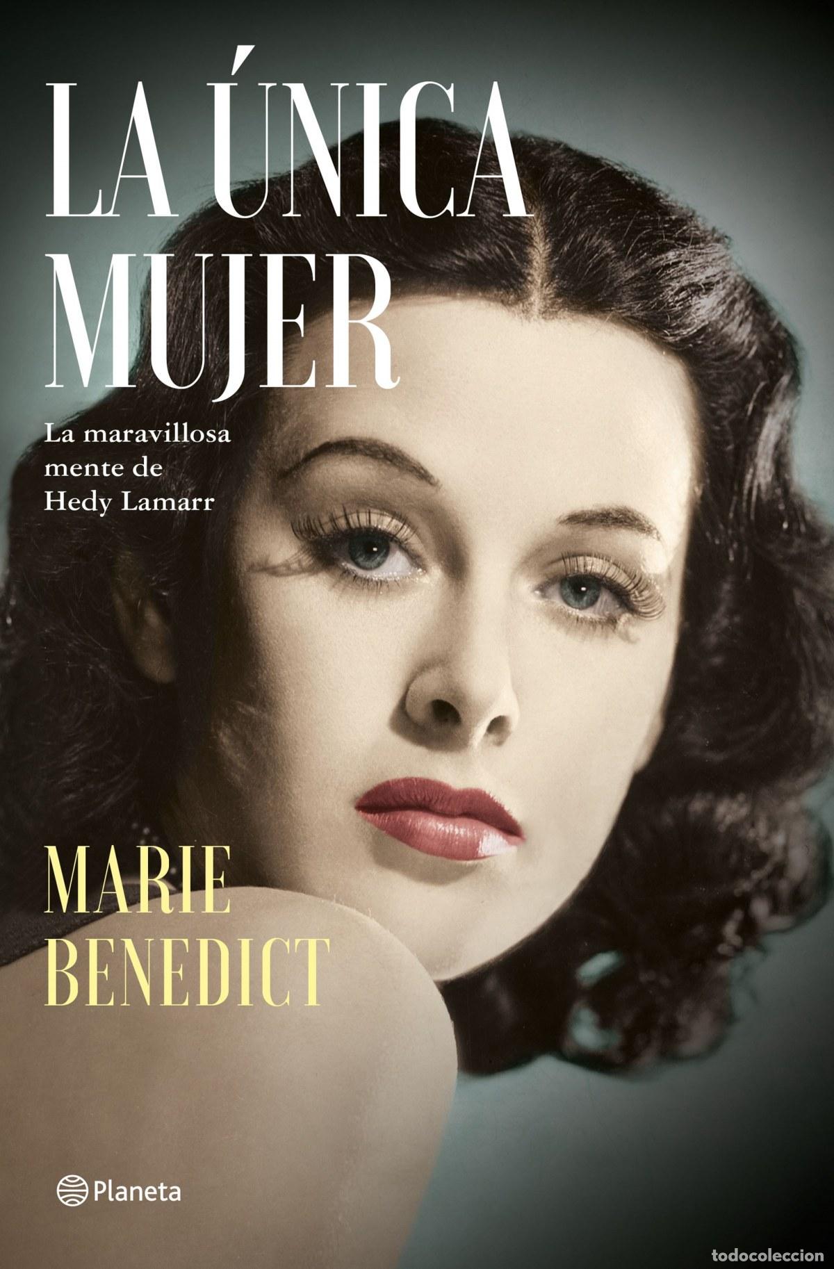 Livres: LA &Uacute;NICA MUJER - Benedict, Marie