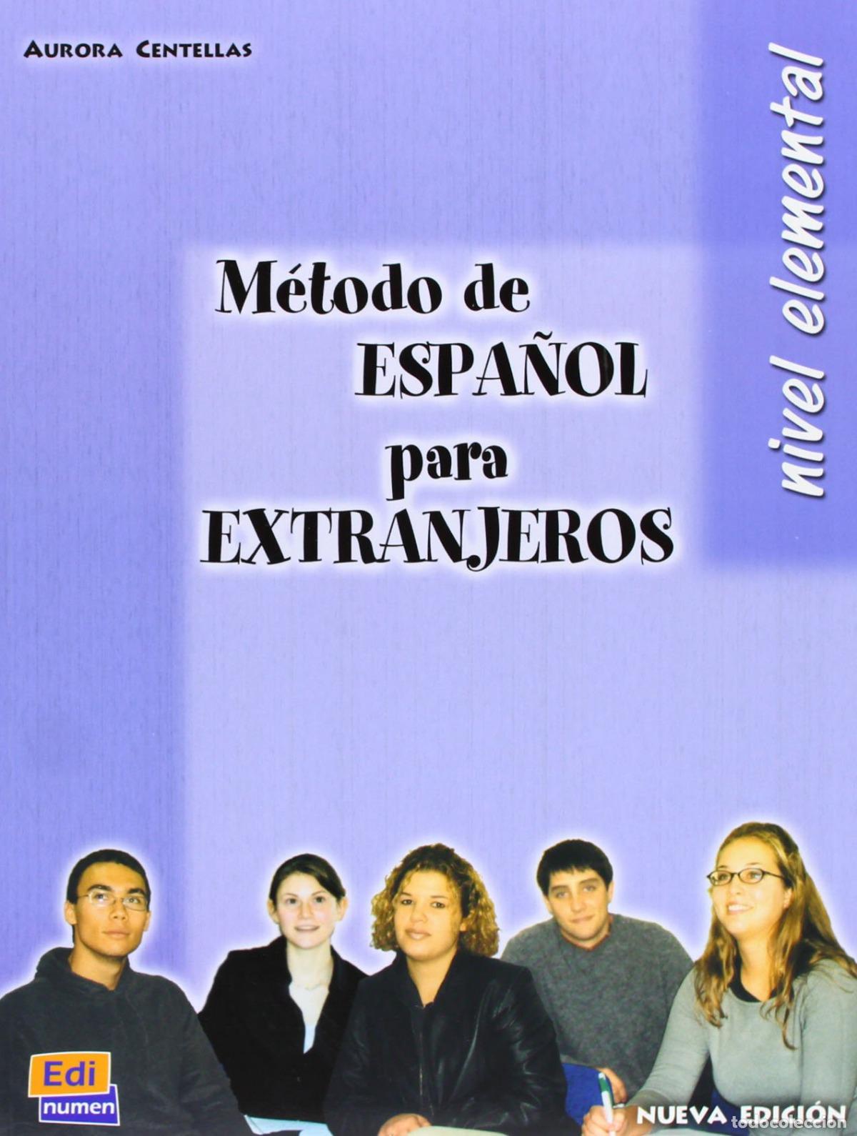 Livres: M&Eacute;TODO DE ESPA&Ntilde;OL PARA EXTRANJEROS - Centellas Rodrigo, Aurora