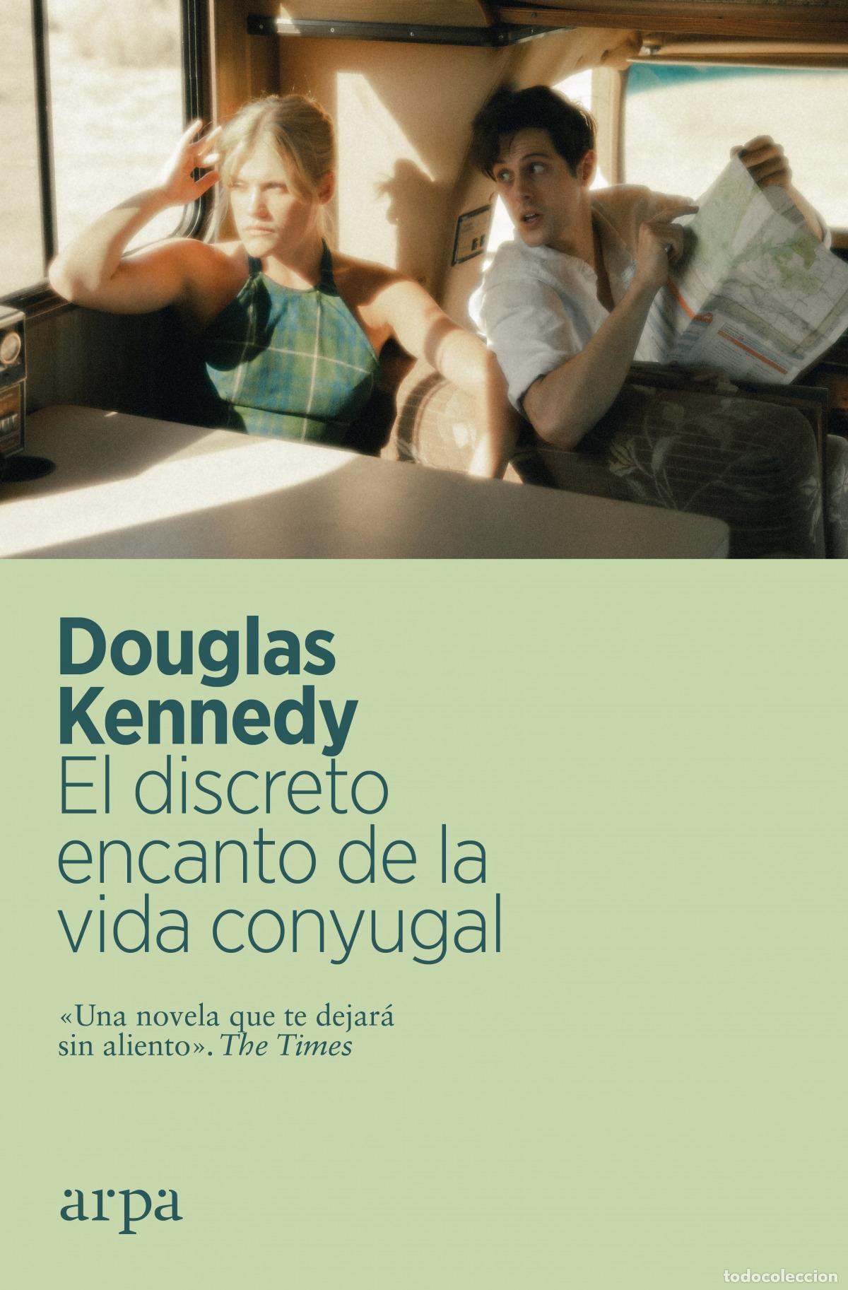 Livres: EL DISCRETO ENCANTO DE LA VIDA CONYUGAL - Kennedy, Douglas