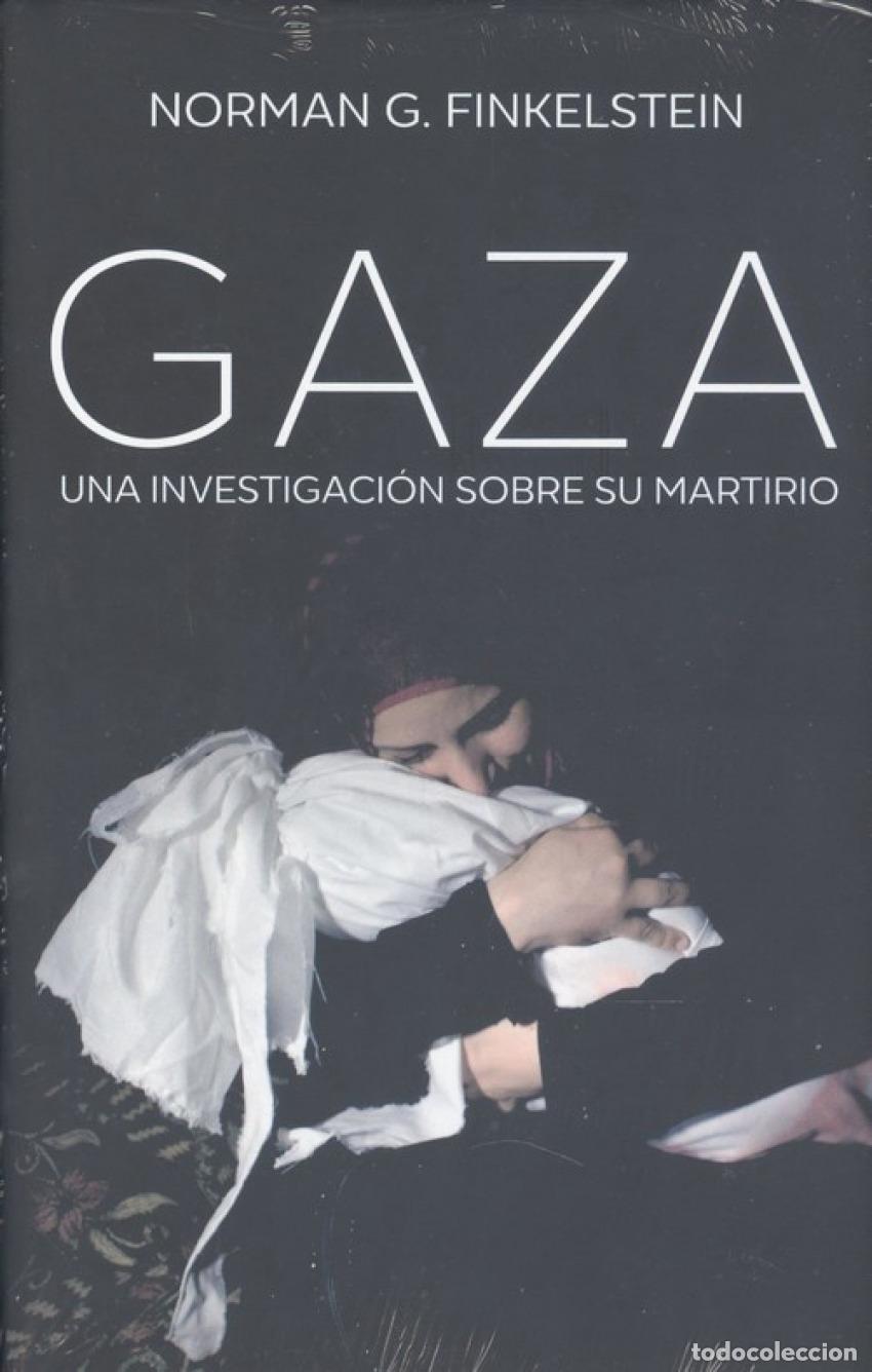 Libri: GAZA - Finkelstein, Norman G