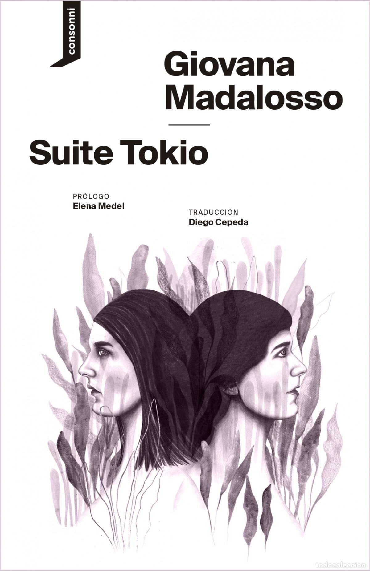 Libri: SUITE TOKIO - Madalosso, Giovana