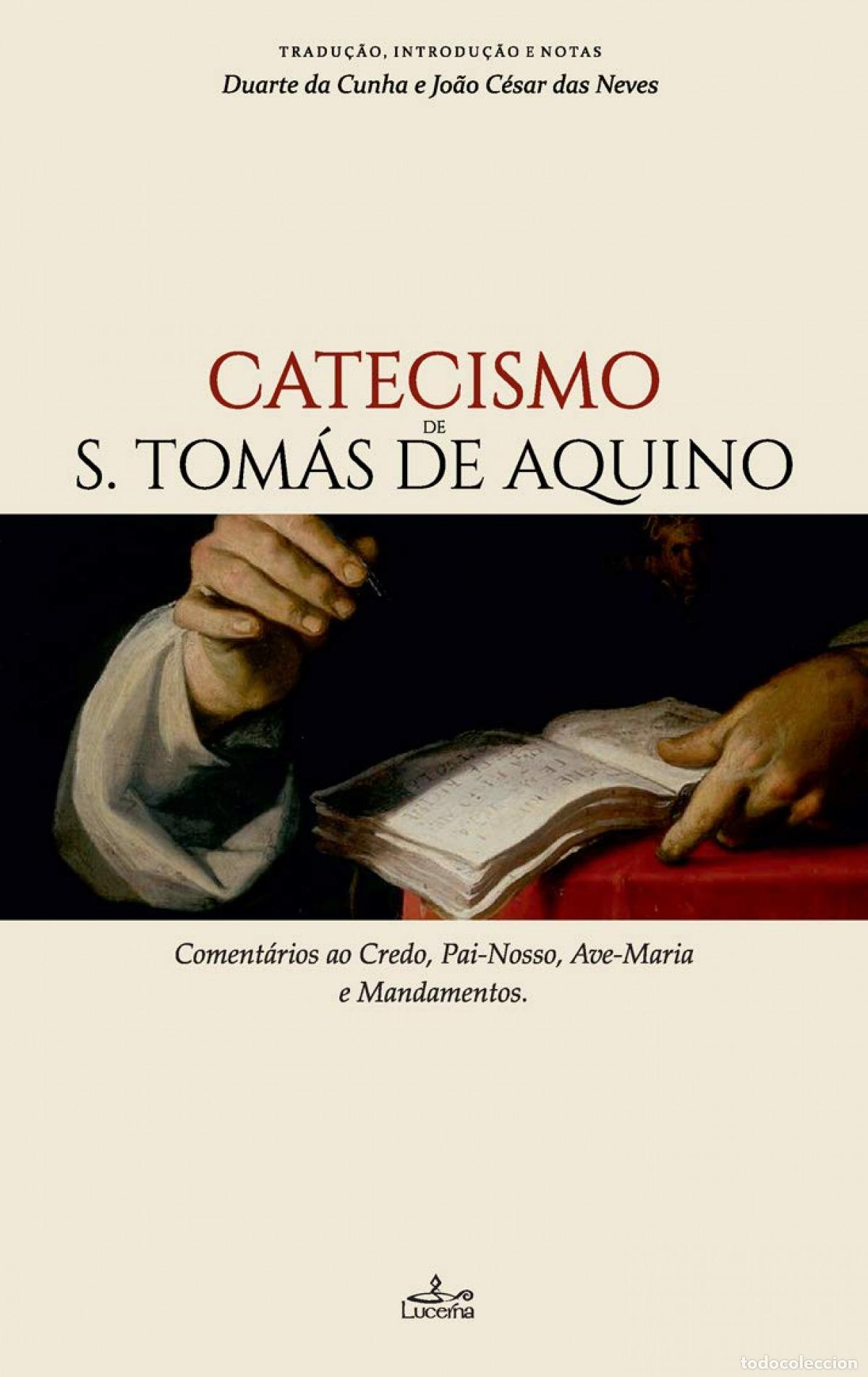 B&uuml;cher: CATECISMO DE S. TOMAS DE AQUINO - Da Cunha, Duarte