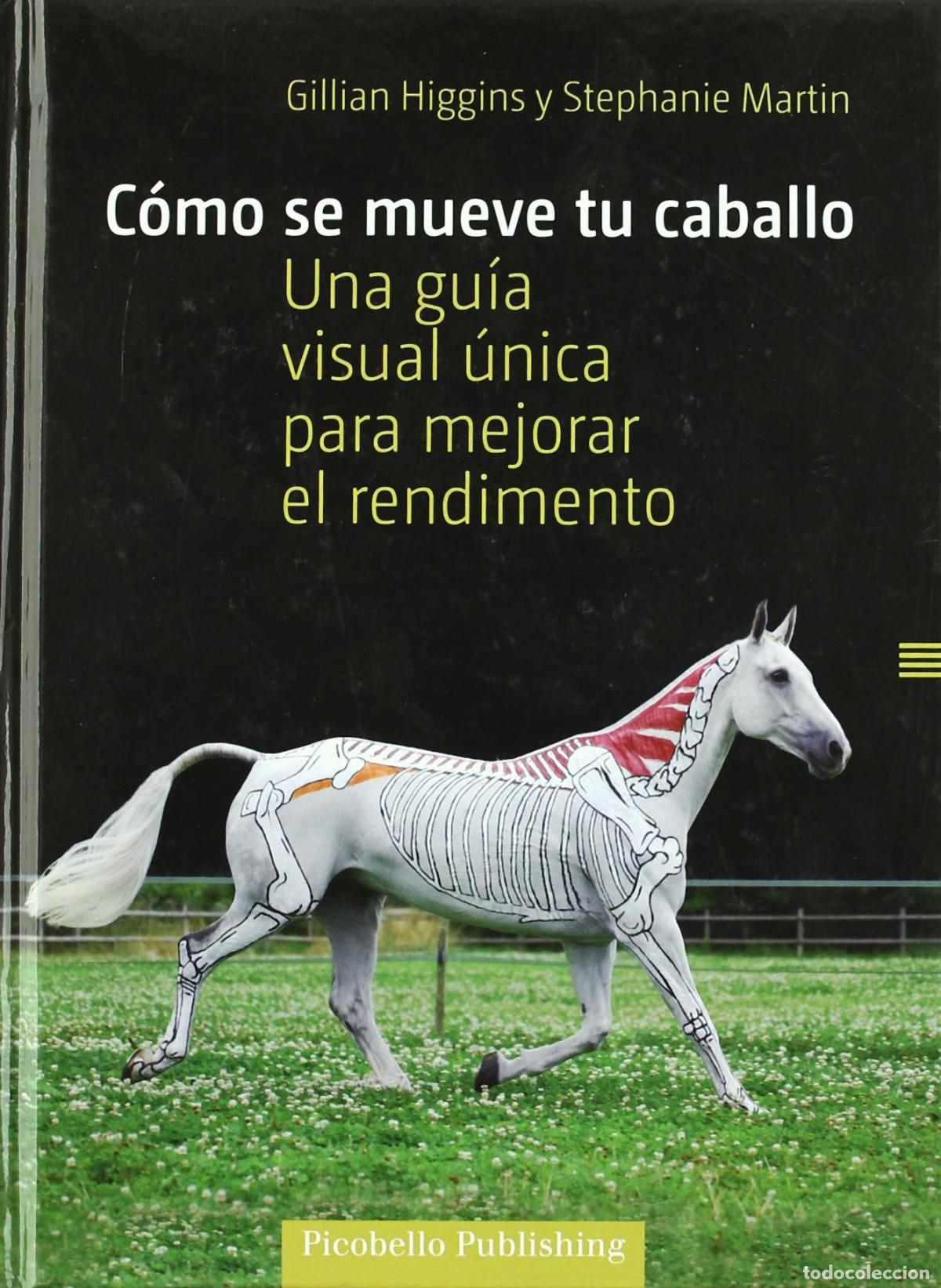 B&uuml;cher: C&Oacute;MO SE MUEVE TU CABALLO - Higgins, Gillian