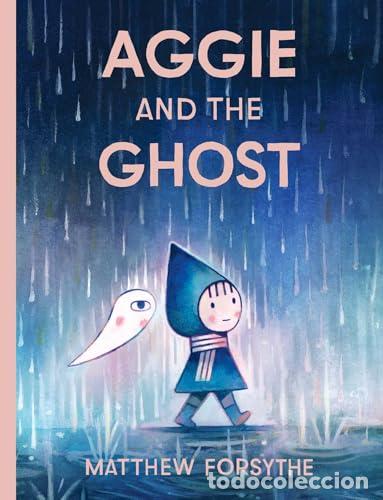 B&uuml;cher: (FORSYTHE).AGGIE AND THE GOST (SIMON AND SCHUSTER USA) - FORSYTHE, MATTHEW