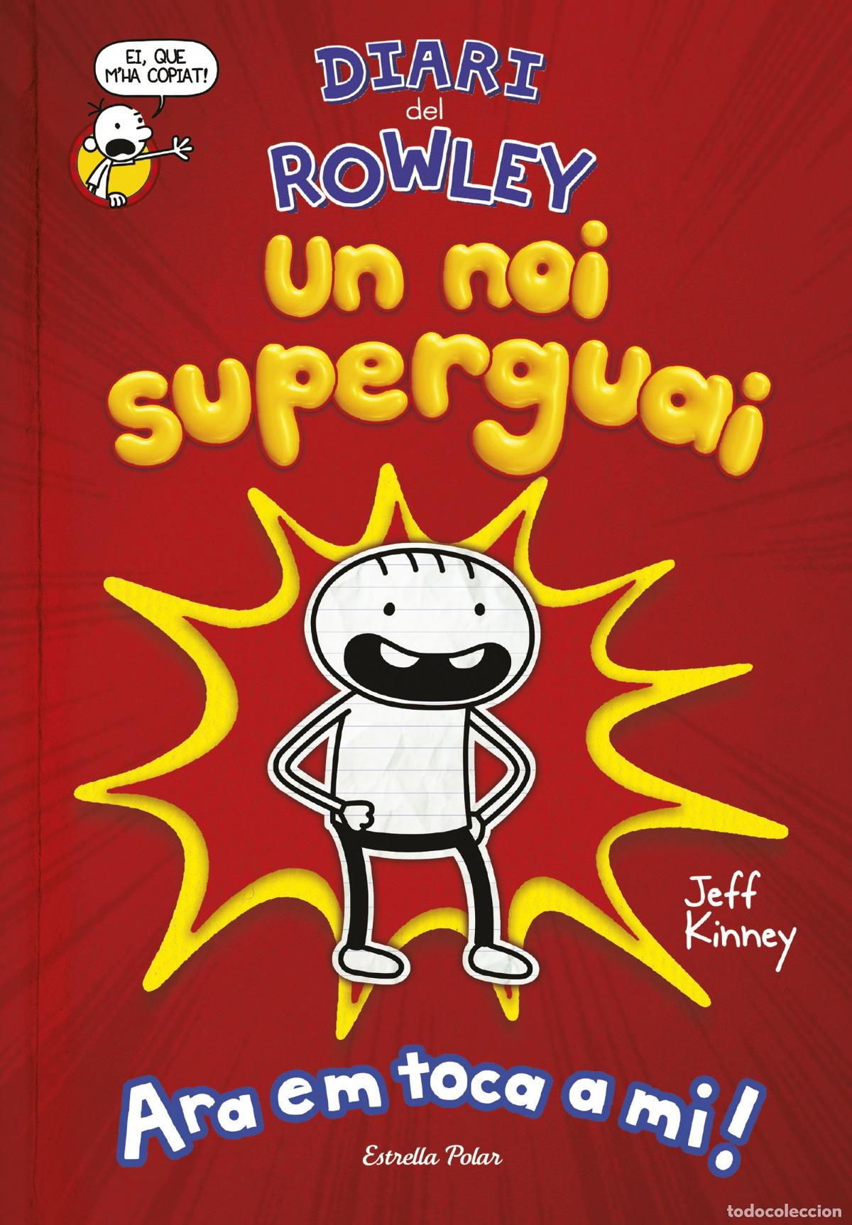 Libros: DIARI DEL ROWLEY - Kinney, Jeff