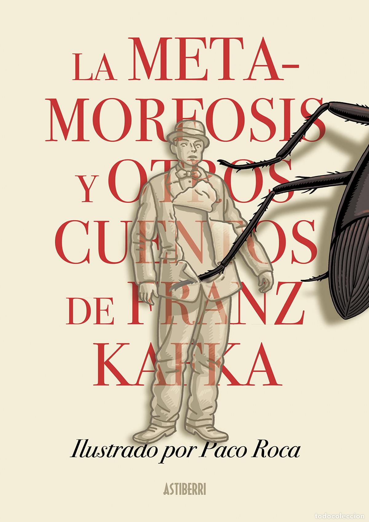 Livres: LA METAMORFOSIS Y OTROS CUENTOS DE FRANZ KAFKA - Roca, Paco