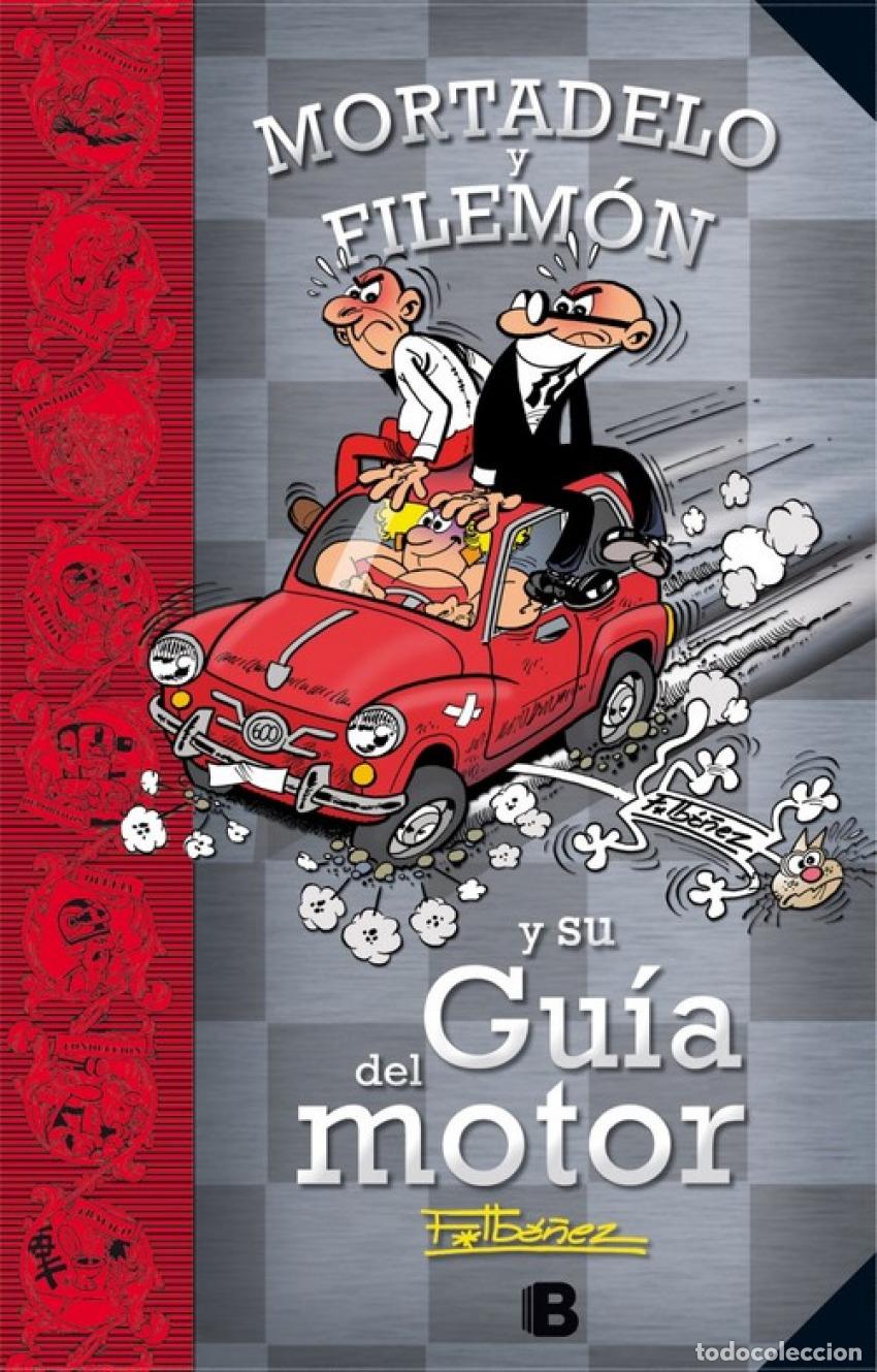 Libros: MORTADELO Y FILEM&Oacute;N Y SU GU&Iacute;A DEL MOTOR - Ib&aacute;&ntilde;ez, Francisco