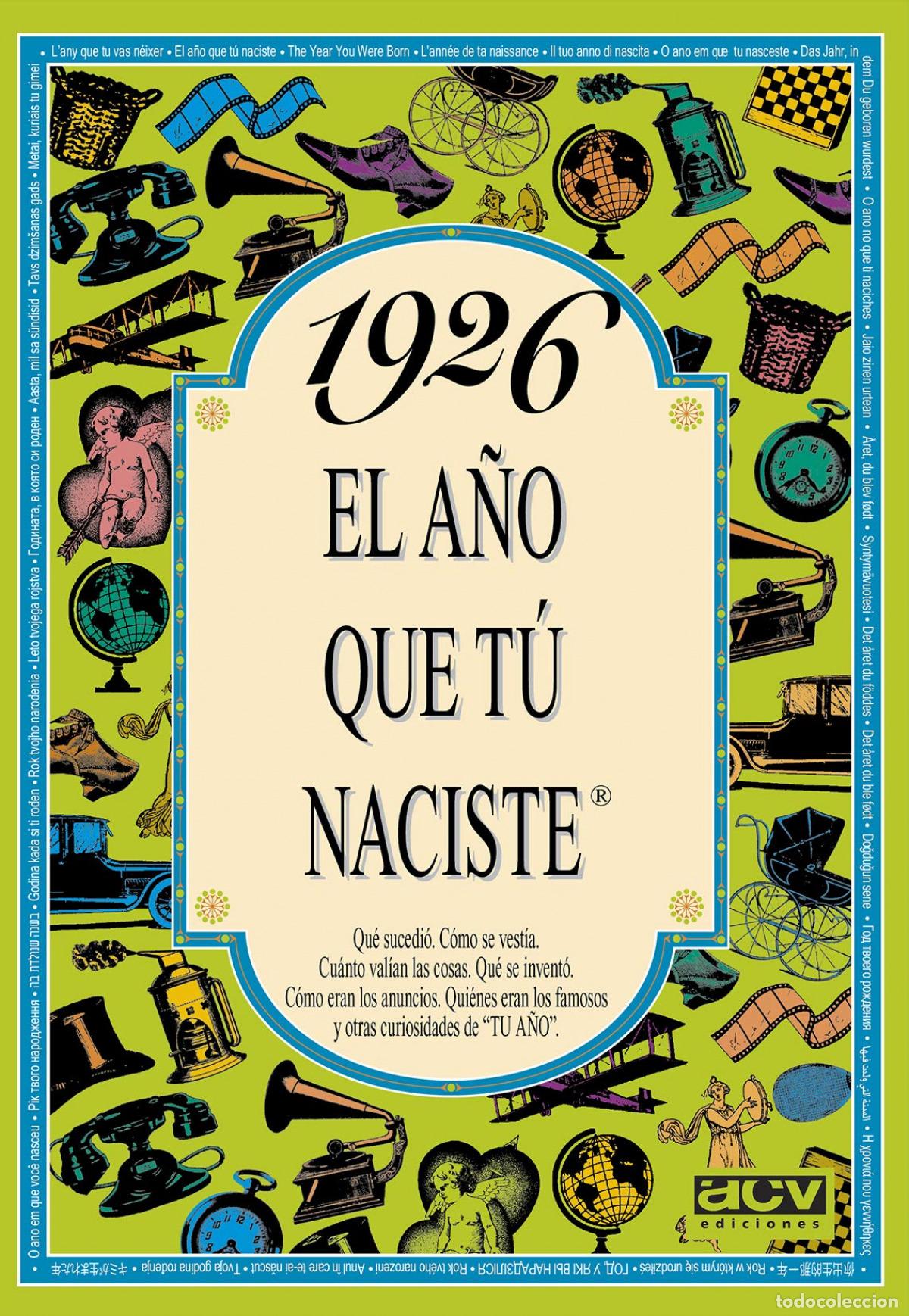 Libros: 1926 A&Ntilde;O QUE TU NACISTE - Collado Bascompte, Rosa