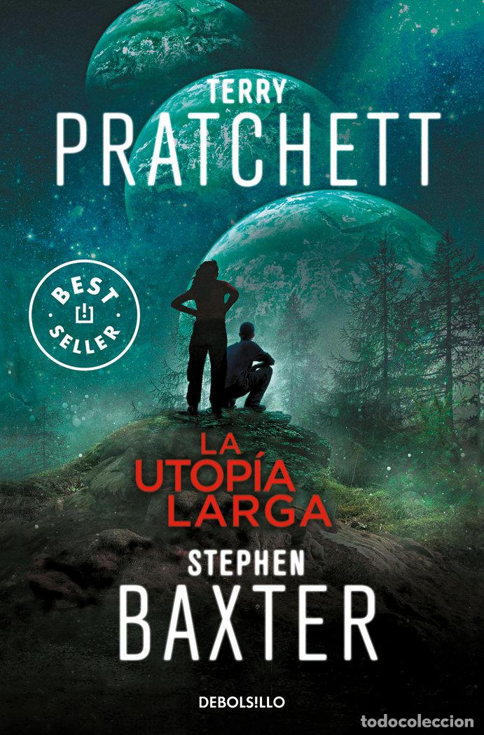 Libros: LA UTOP&Iacute;A LARGA - Pratchett, Terry
