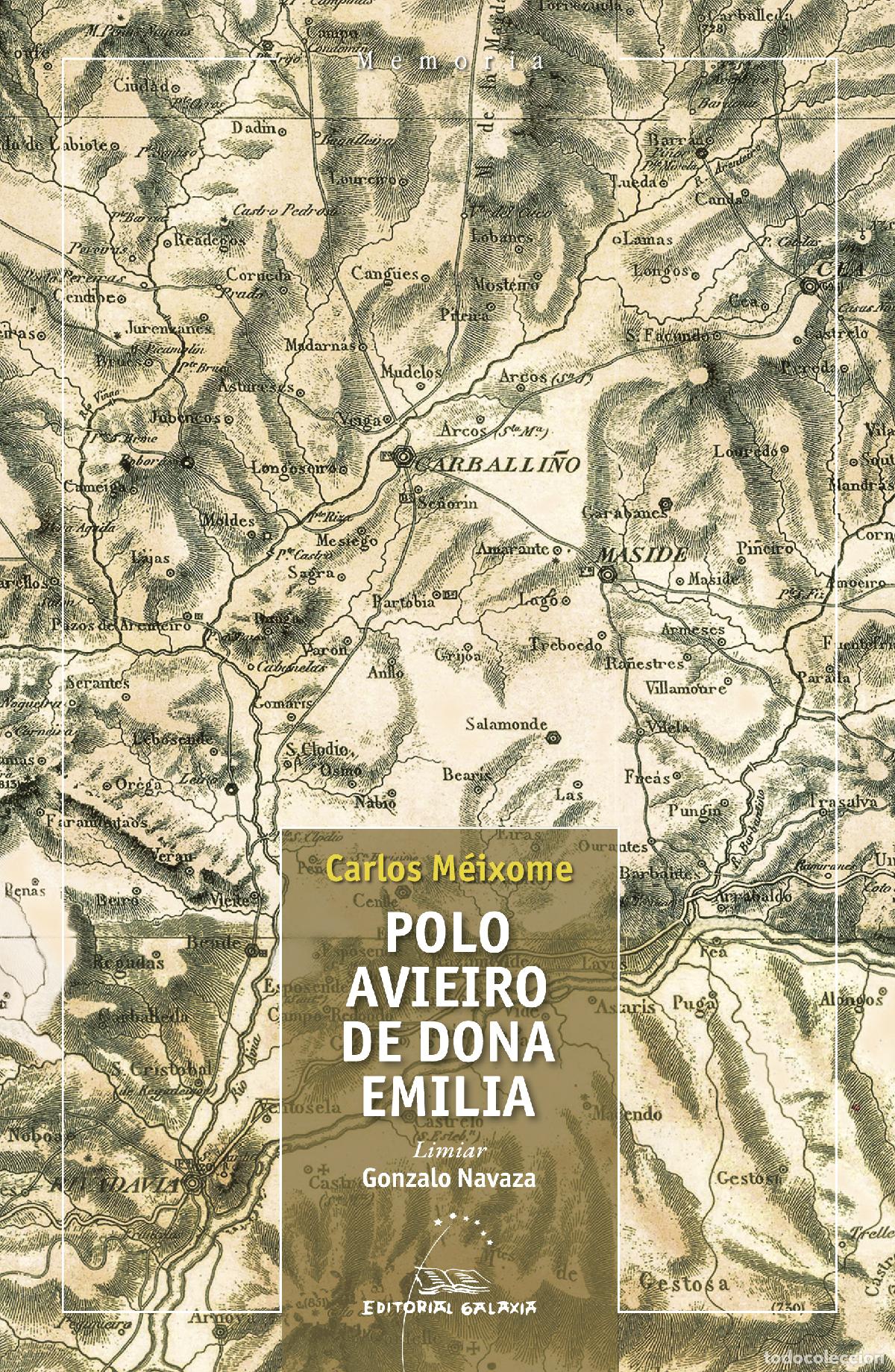Libros: POLO AVIEIRO DE DONA EMILIA - Carlos M&eacute;ixome