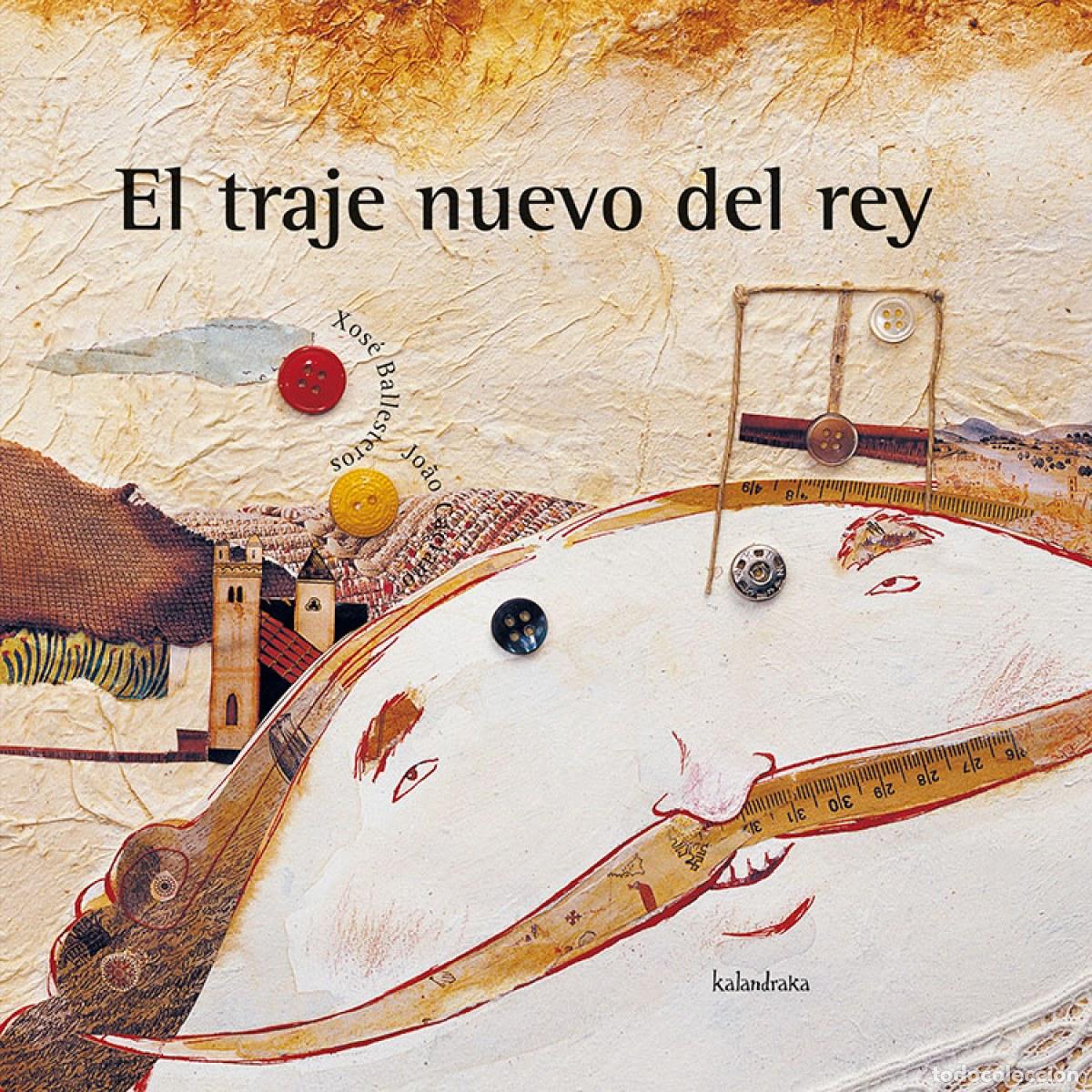 Libros: EL TRAJE NUEVO DEL REY - Ballesteros Rey, Xos&eacute; Antonio