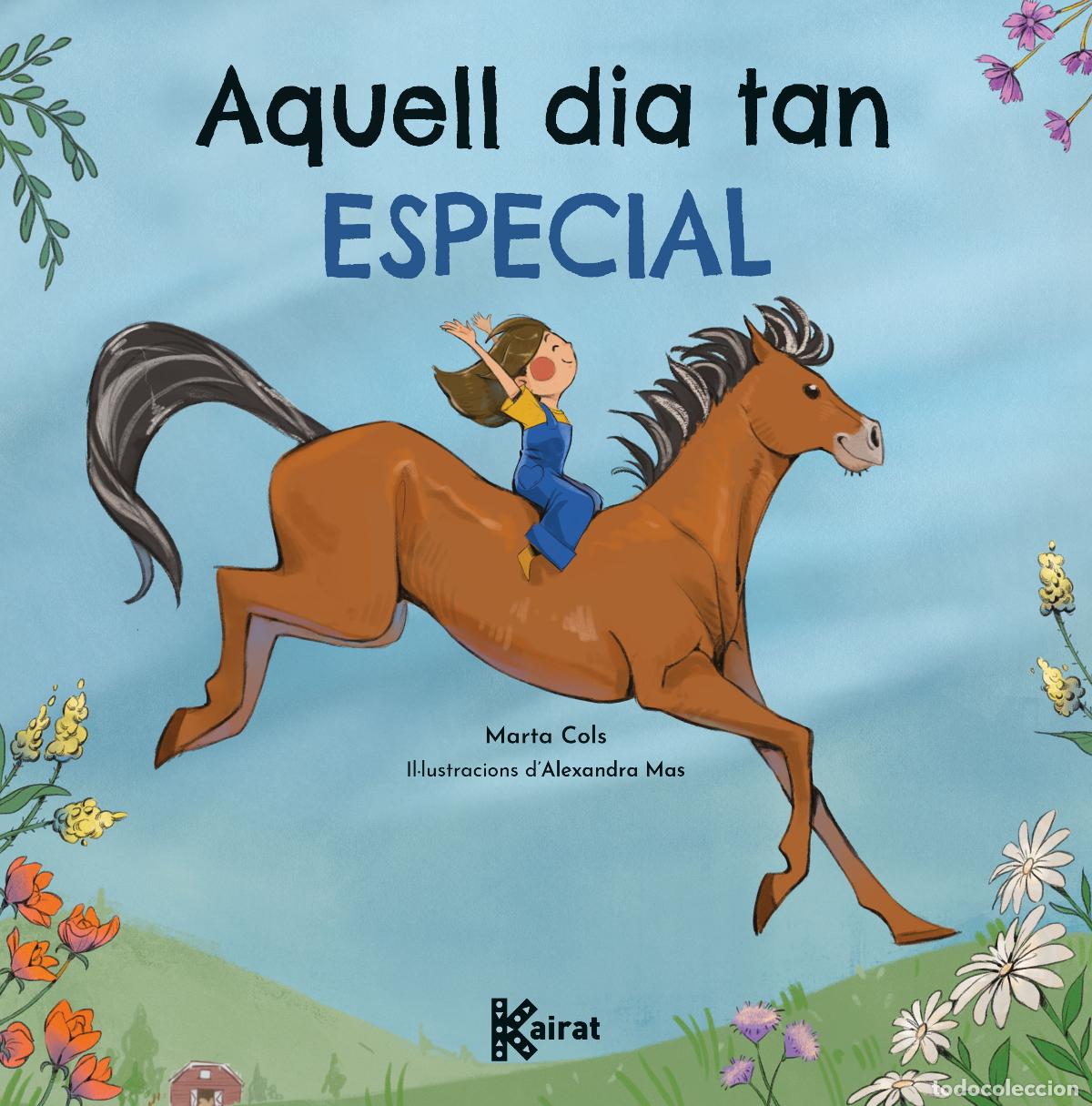 Libros: AQUELL DIA TAN ESPECIAL - Marta Cols