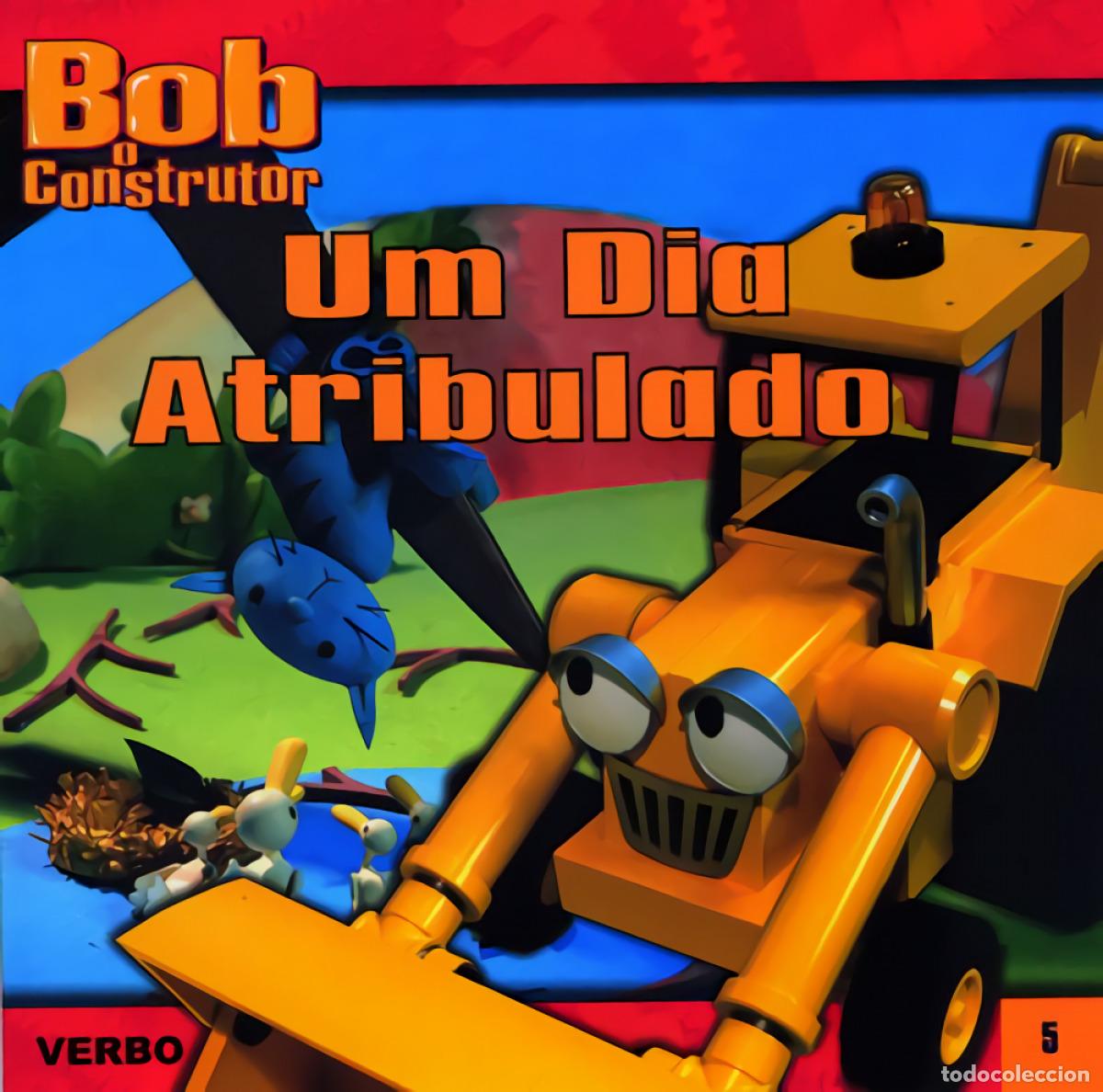 Libros: BOB O CONSTRUTOR: UM DIA ATRIBULADO - TRAHY, IONA