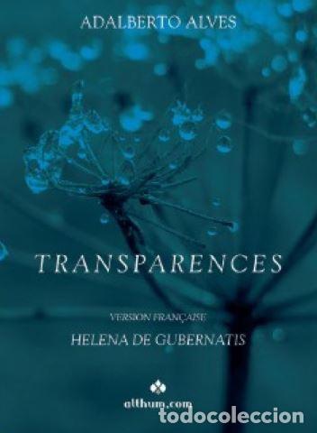 Livres: TRANSPARENCES - Alves, Adalberto