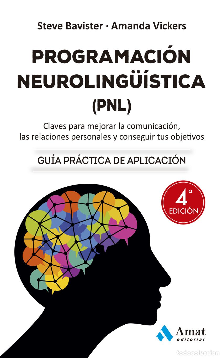 Livres: PROGRAMACI&Oacute;N NEUROLING&Uuml;&Iacute;STICA (PNL) NE - Vickers, Amanda