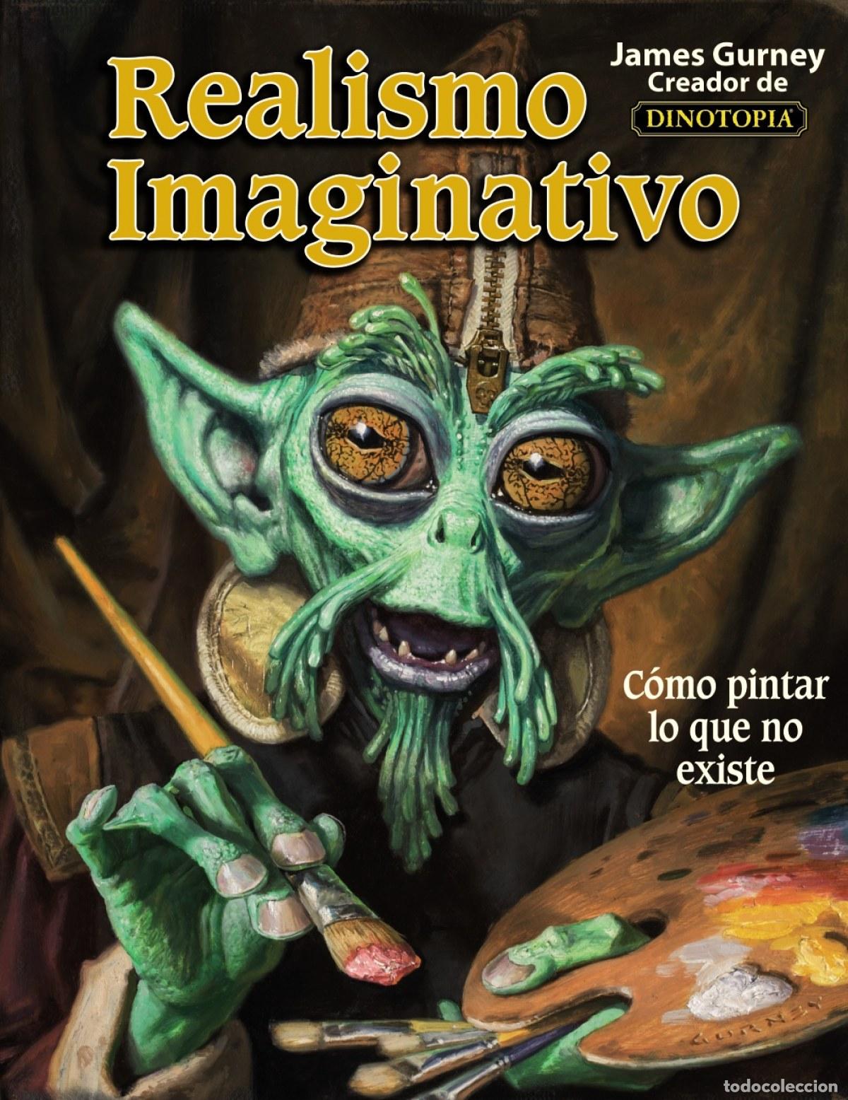 Livres: REALISMO IMAGINATIVO - GURNEY, JAMES