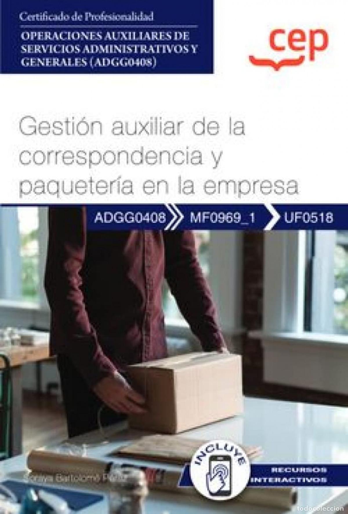 Livres: (22).MANUAL GESTION AUX.CORRESPONDENCIA Y PAQUETERIA EMPRES - AA.VV.